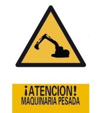 Producto Señal ¡Atención! Maquinaria Pesada