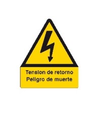 Producto Señal tension de retorno peligro de muerte