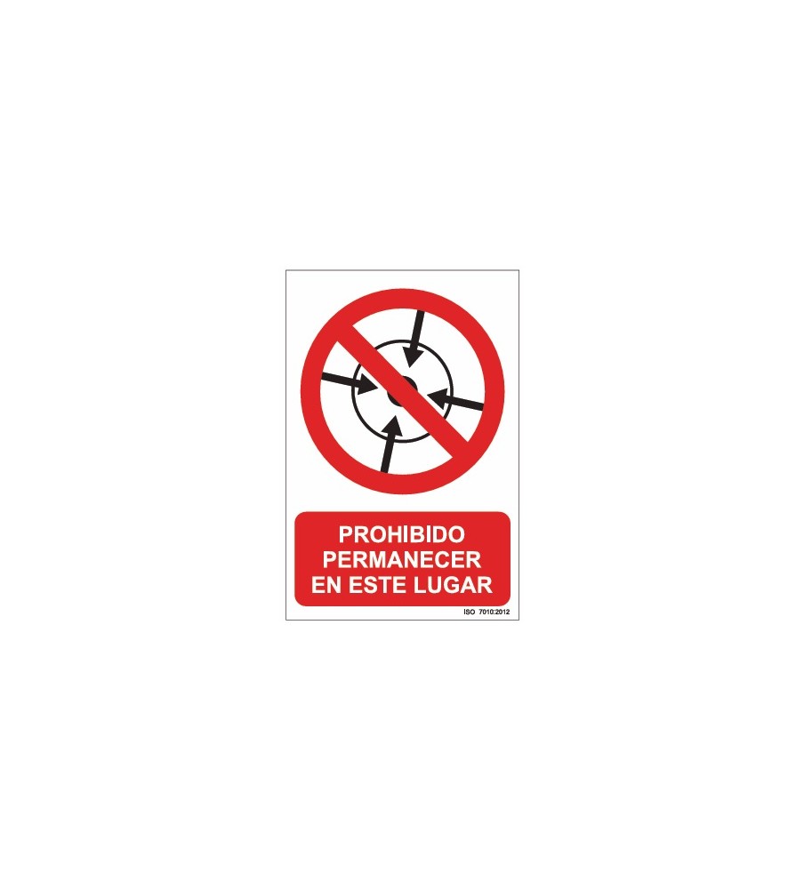 Imágenes señal prohibido permanecer en este lugar