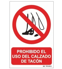 Producto señal prohibido el uso de calzado de tacón