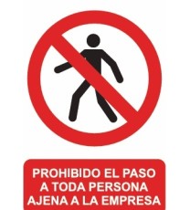Producto señal prohibido el paso a toda persona ajena a la empresa